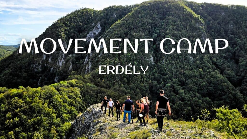 Movement Camp - Erdély
